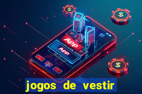 jogos de vestir anos 2000